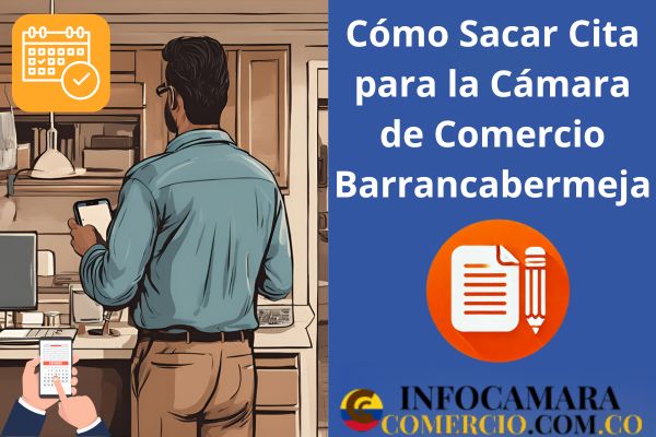 Cómo Sacar Cita Cámara de Comercio Barrancabermeja