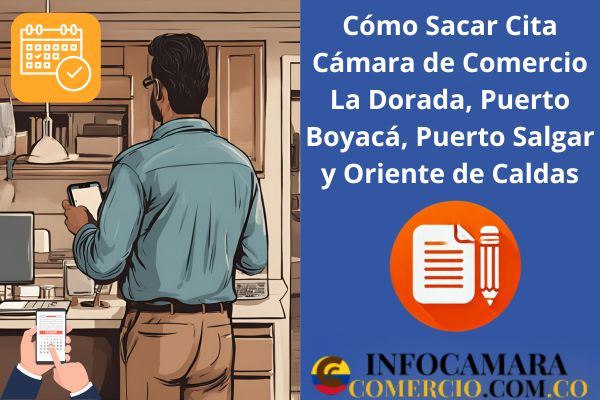 Cómo Sacar Cita Cámara de Comercio La Dorada